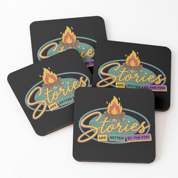 Item preview, Stories Are Better By The Fire designed and sold by Milasneeze.