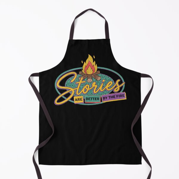 Item preview, Stories Are Better By The Fire designed and sold by Milasneeze.
