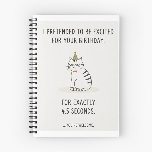 Item preview, Happy birthday  funny prank meme gift weird cat sarcastic satire cats kitten designed and sold by CheeseBlueprint.