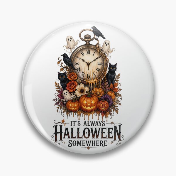 Item preview, ​It's Always Halloween Somewhere designed and sold by Sovereign Supply Co..