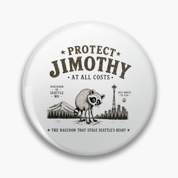 Item preview, Protect Jimothy, Jimothy Seattle Raccoon, Raccoon, Viral Seattle designed and sold by RafaelScherer.