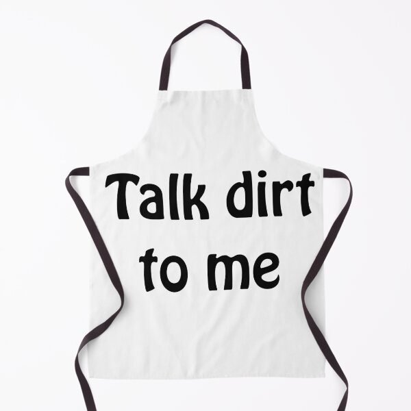Item preview, Talk Dirt To Me Plant Pun designed and sold by zarlix.