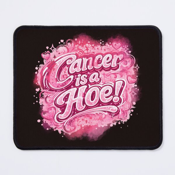 Item preview, Cancer Is A Hoe Pink Sparkle Cancer Survivor Design designed and sold by WHDProduction45.