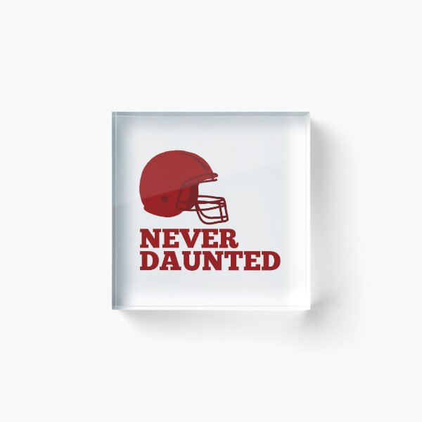 Item preview, Never Daunted - IU football designed and sold by peony-design.
