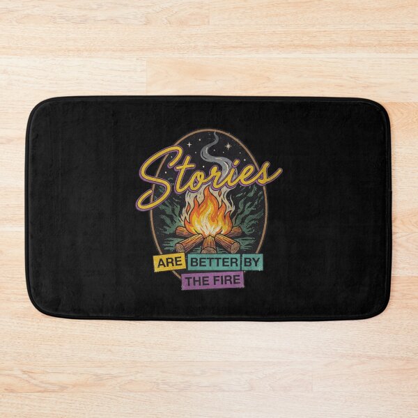 Item preview, Retro Campfire Stories Are Better By The Fire designed and sold by Milasneeze.