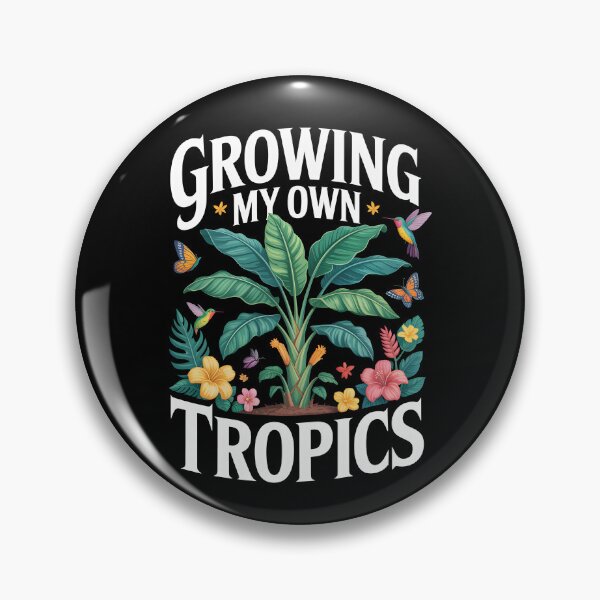 Item preview, Growing My Own Tropics Tropical Plant designed and sold by MooonTees.