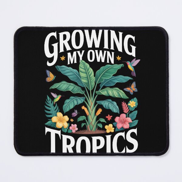 Item preview, Growing My Own Tropics Tropical Plant designed and sold by MooonTees.