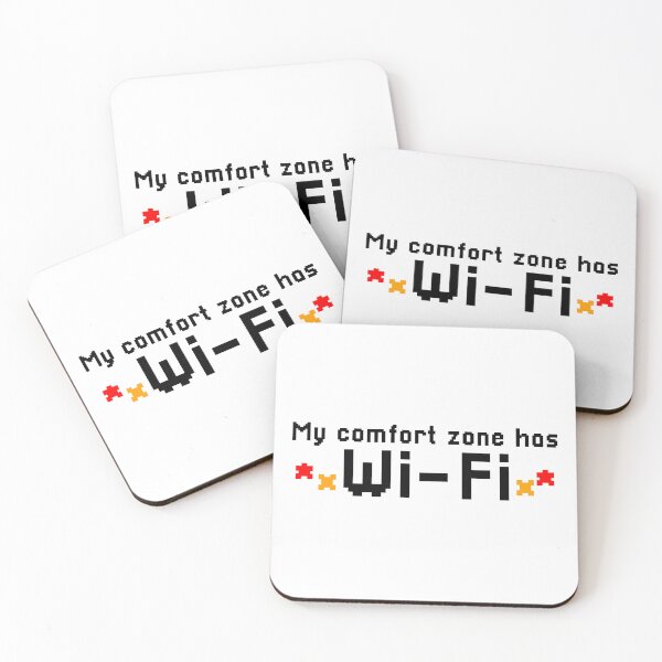 Item preview, My Comfort Zone Has Wi-Fi designed and sold by Mawter.