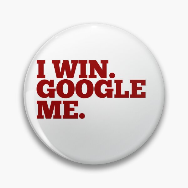 Item preview, I Win, Google me - IU football designed and sold by peony-design.