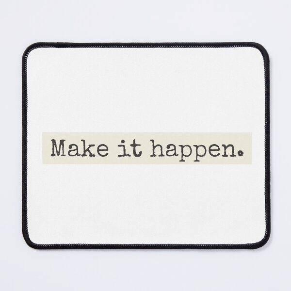 Item preview, Make It Happen designed and sold by PublicArtDesign.