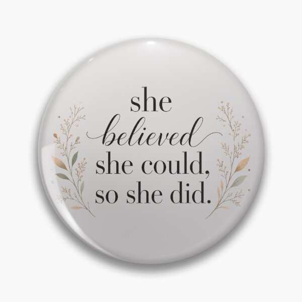 Item preview, She Believed She Could, So She Did - Floral Motivational Quote designed and sold by Cartoon art with a purpose ❤️ Supporting Althea’s friends .