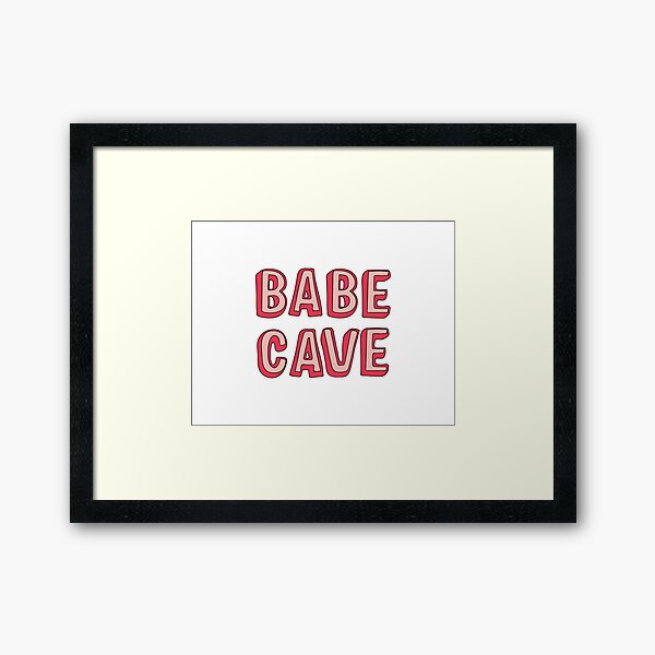 Babe Cave Framed Art Print