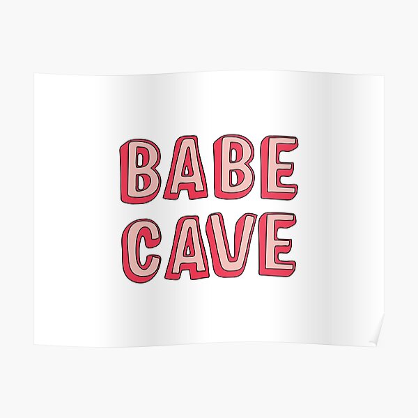 Babe Cave Poster
