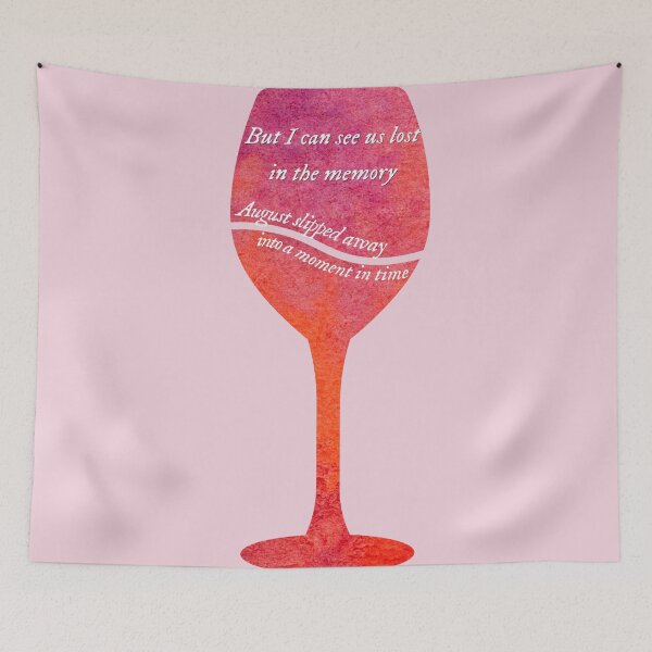 Item preview, August slipped away like a bottle (glass) of wine designed and sold by taylorvinyls.
