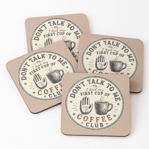 Item preview, Don't Talk to Me Til I Had My First Cup of Coffee | Funny Coffee Lover Vintage Design designed and sold by TheStephanieRome.