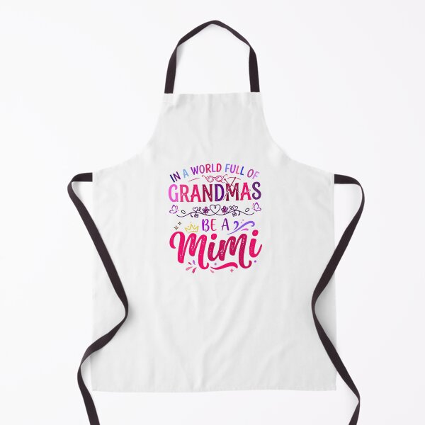Item preview, In A World Full Of Grandmas Be A Mimi Grandma Quote Design designed and sold by Lozarux.