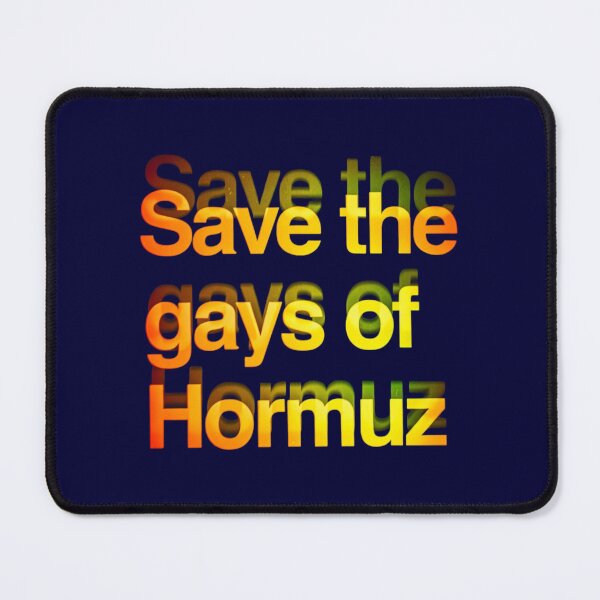 Item preview, Save the Gays of Hormuz designed and sold by W Designs.