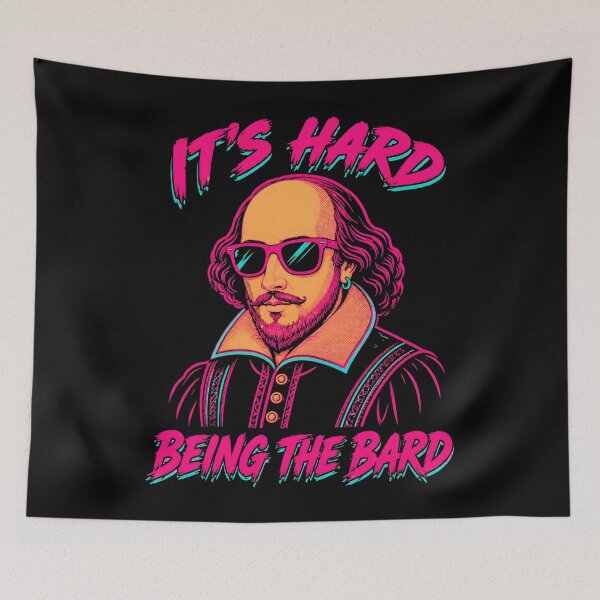 Item preview, It’s Hard Being the Bard Shakespeare Literary Humor designed and sold by Victor Shadehorn.