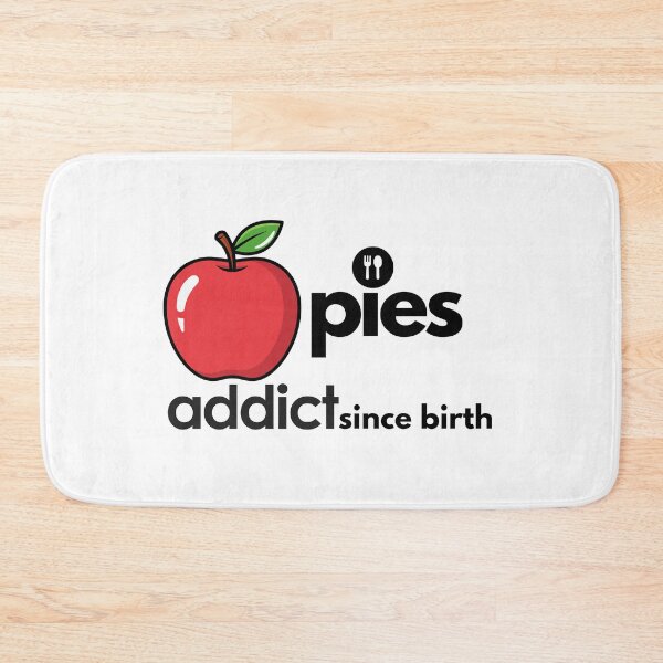 Item preview, Apple Pies Addict Since Birth. designed and sold by MPC-Mince-Pies.