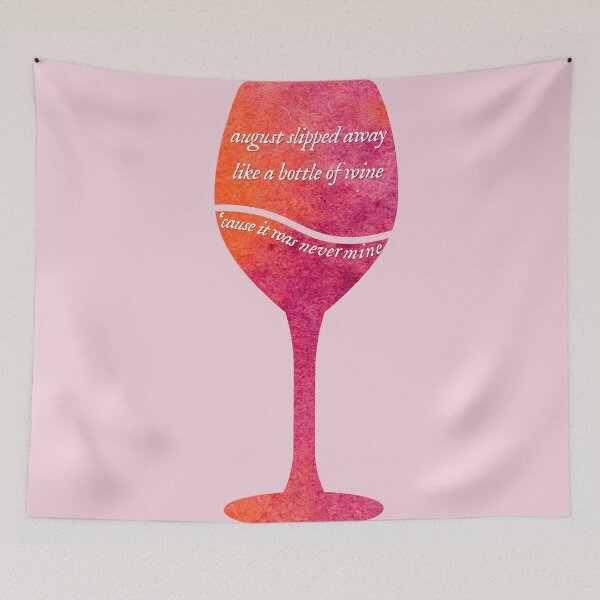 Item preview, 22 August slipped away like a bottle (glass) of wine designed and sold by taylorvinyls.