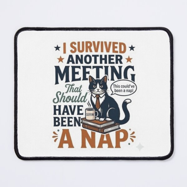 Item preview, Funny Corporate Cat Nap Meeting Joke Typography designed and sold by Unique-s.