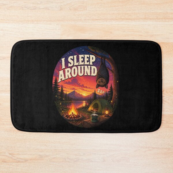 Item preview, I Sleep Around Funny Bat Camping Design – Cute Sleeping Bat Campfire Nature Illustration designed and sold by Don't Crack Art.