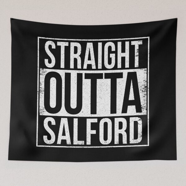 Item preview, STRAIGHT OUTTA SALFORD designed and sold by Bruiserstang.