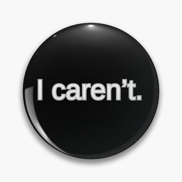 Item preview, I Caren't Sarcastic Minimalist Quote designed and sold by Sierodzyna.