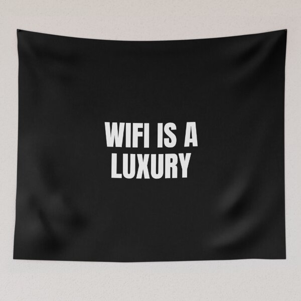 Item preview, Wifi is a Luxury (White) designed and sold by ShipCrewNation.