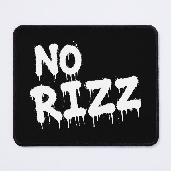 Item preview, NO RIZZ designed and sold by TLW716.