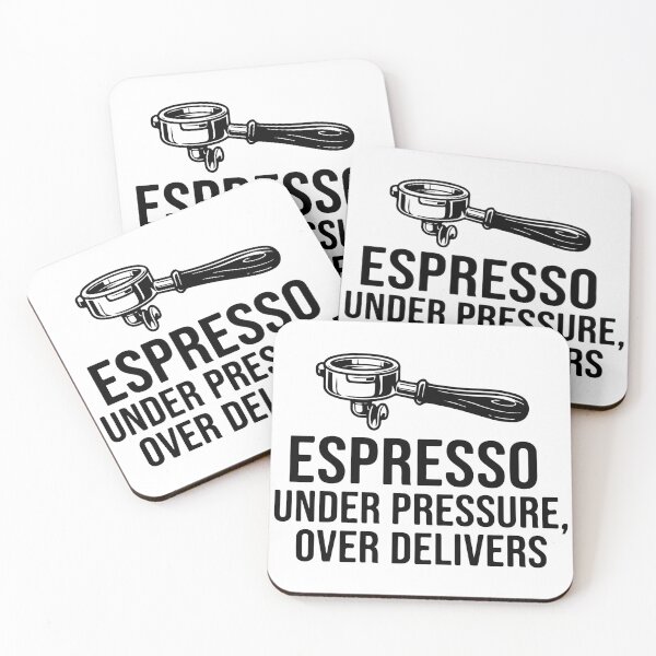 Item preview, Espresso Under Pressure, Over Delivers designed and sold by Alimehab.