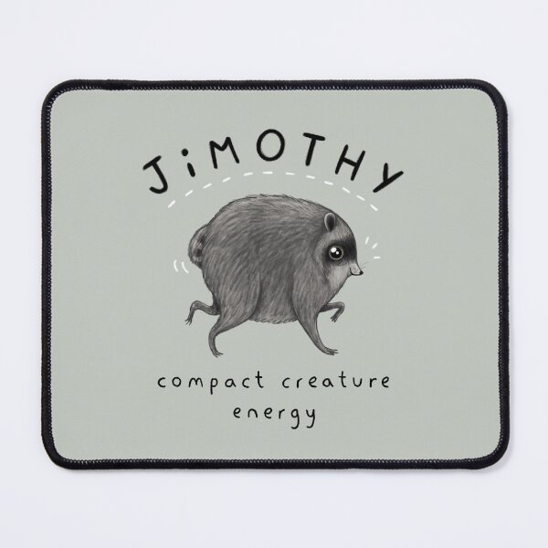 Item preview, Jimothy - Compact Creature Energy designed and sold by SophieCorrigan.