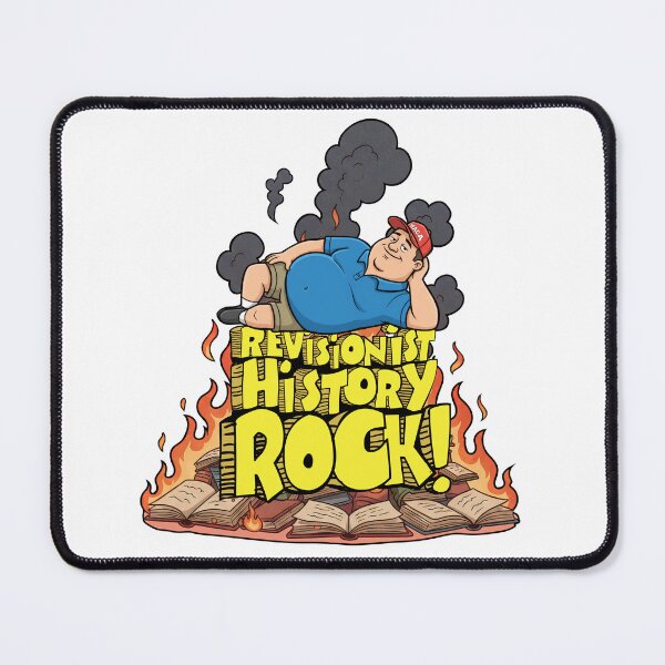 Item preview, Revisionist History Rock Funny Political Satire Graphic designed and sold by Deviant Logic Design.