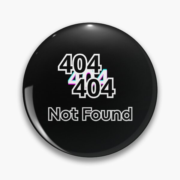 Item preview, 404 NOT FOUND designed and sold by SkynetV5.
