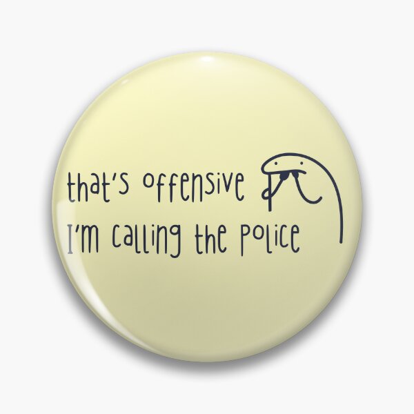 Item preview, That's Offensive I'm Calling The Police Snowflake Meme designed and sold by TackyTime.