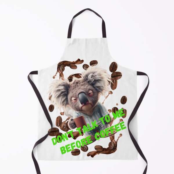Item preview, Funny Koala Don't Talk To Me Before Coffee designed and sold by BULAIR89.
