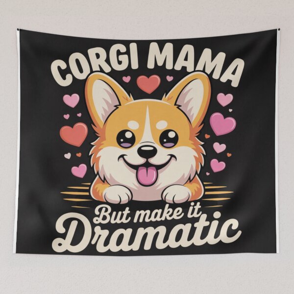 Item preview, Dramatic Corgi Mama Cartoon Design designed and sold by Mindful56.