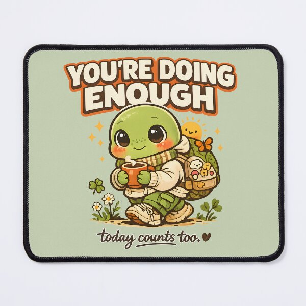 Item preview, You're Doing Enough Today Counts Too Cute Turtle Hoodie  Mental Health Motivational Cozy Vector Sticker Design designed and sold by  MAD's Recreation Studio.