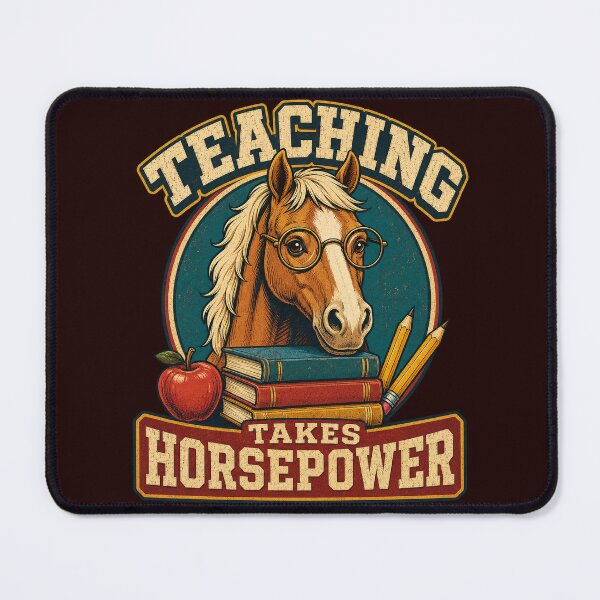 Item preview, Teaching Takes Horsepower – Funny Horse Lover Teacher Design designed and sold by Kolibra.