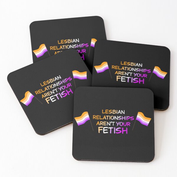 Item preview, Lesbian Relationships Aren't Your Fetish designed and sold by The LGBTea .