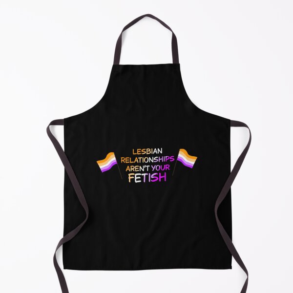Item preview, Lesbian Relationships Aren't Your Fetish designed and sold by The LGBTea .