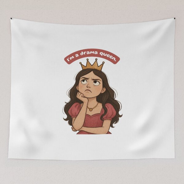 Item preview, I'm A Drama Queen Funny Princess Design designed and sold by Sierodzyna.
