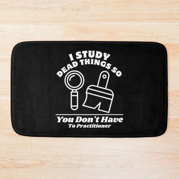 Item preview, I study dead things  designed and sold by Peerless-Prime.