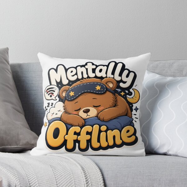 Item preview, Mentally Offline Sleep Mode Bear designed and sold by PixoNest.