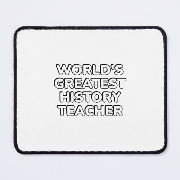 Item preview, History Teacher designed and sold by Inspirationmotivation.