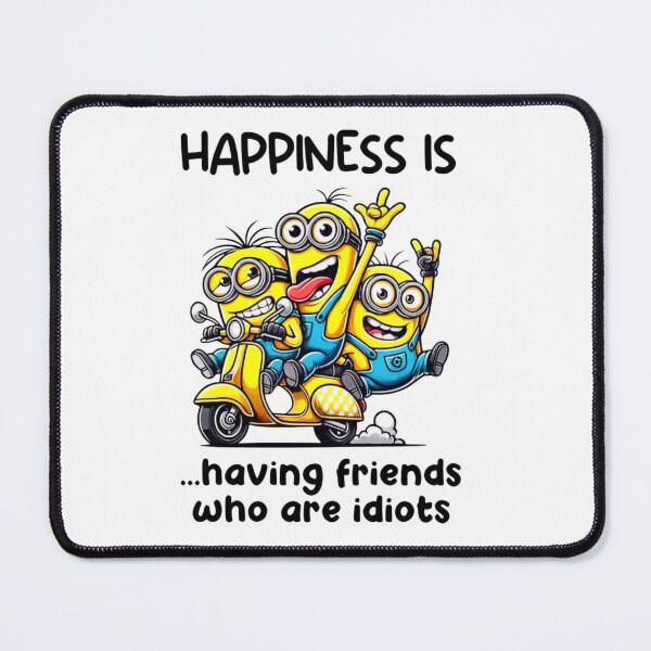 Item preview, Happiness Is Having Friends Who Are Idiots designed and sold by INKRebelGraphic.