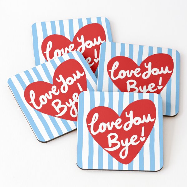 Item preview, Love You Bye designed and sold by stfurman.