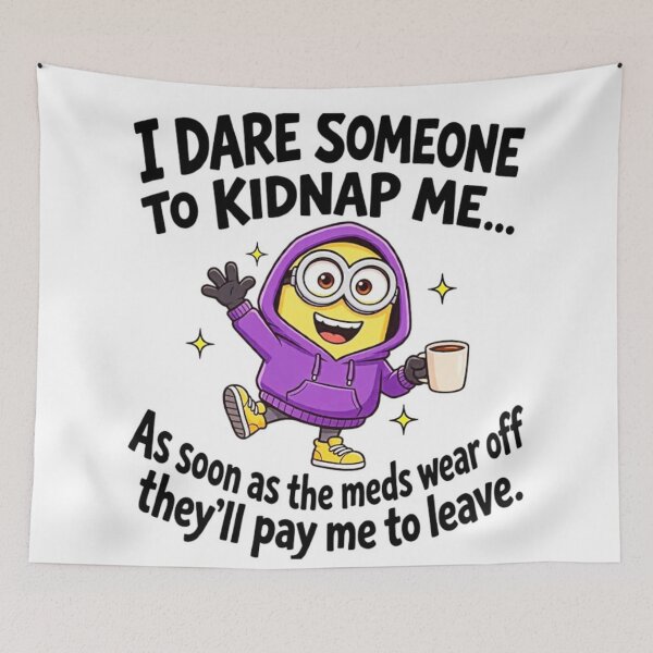 Item preview, I Dare Someone to Kidnap Me designed and sold by INKRebelGraphic.