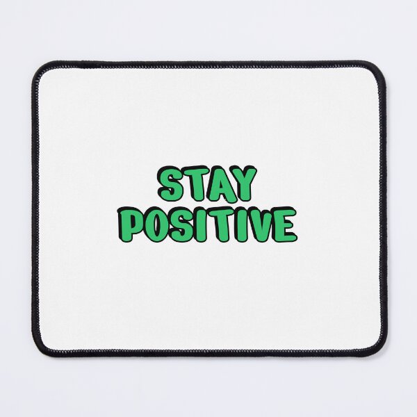 Item preview, STAY POSITIVE designed and sold by Inspirationmotivation.