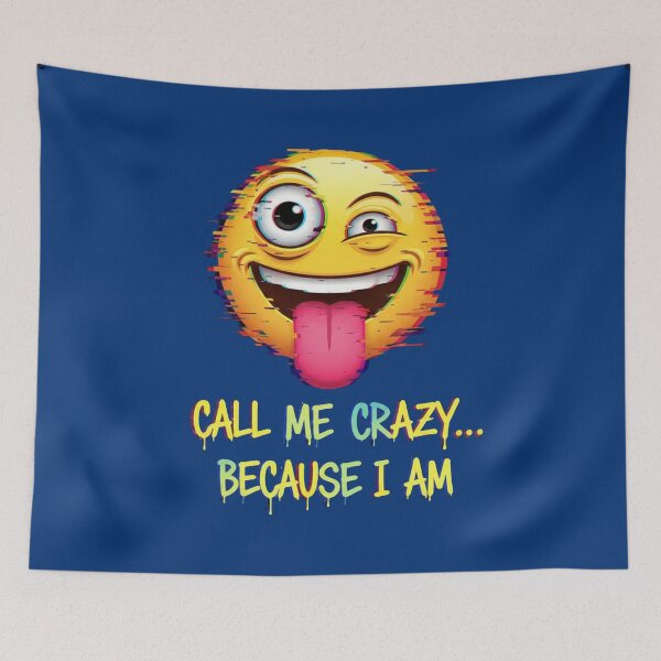 Item preview, CALL ME CRAZY - Glitch Emoji Art - Urban Style designed and sold by Urban-InkStudio.